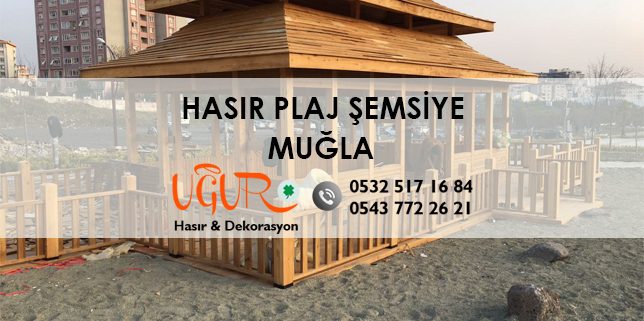 Muğla Hasır Plaj Şemsiye