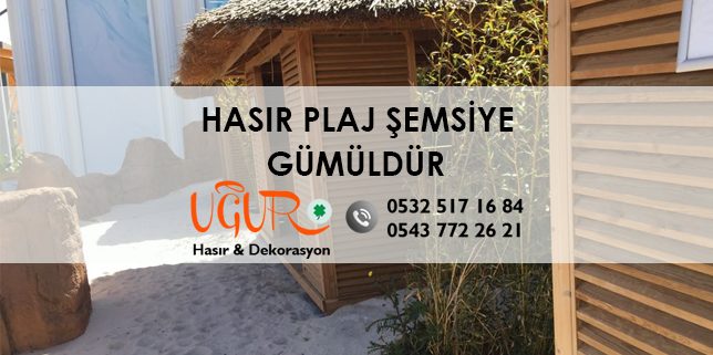 Gümüldür Hasır Plaj Şemsiye
