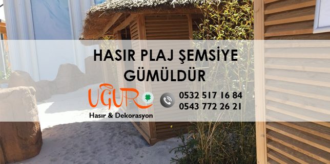 Gümüldür Hasır Plaj Şemsiye