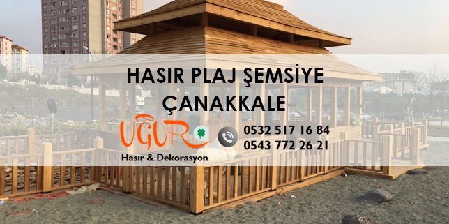 Çanakkale Hasır Plaj Şemsiye