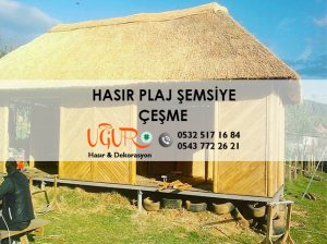 Çeşme Hasır Plaj Şemsiye