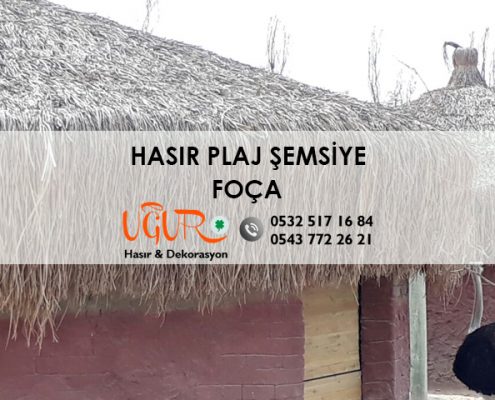Foça Hasır Plaj Şemsiye