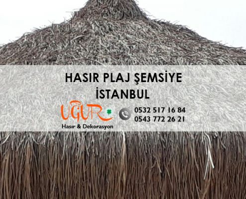 İstanbul Hasır Plaj Şemsiye